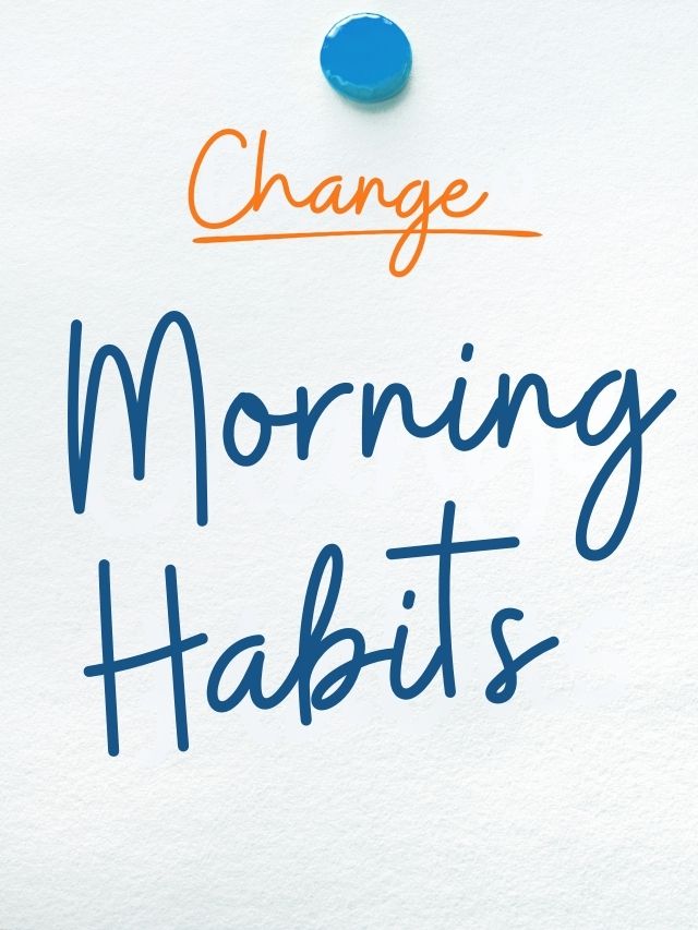 5 Morning Habits for Success