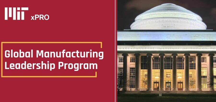 MIT xPRO Launches the Global Manufacturing Leadership Program in Collaboration with Emeritus