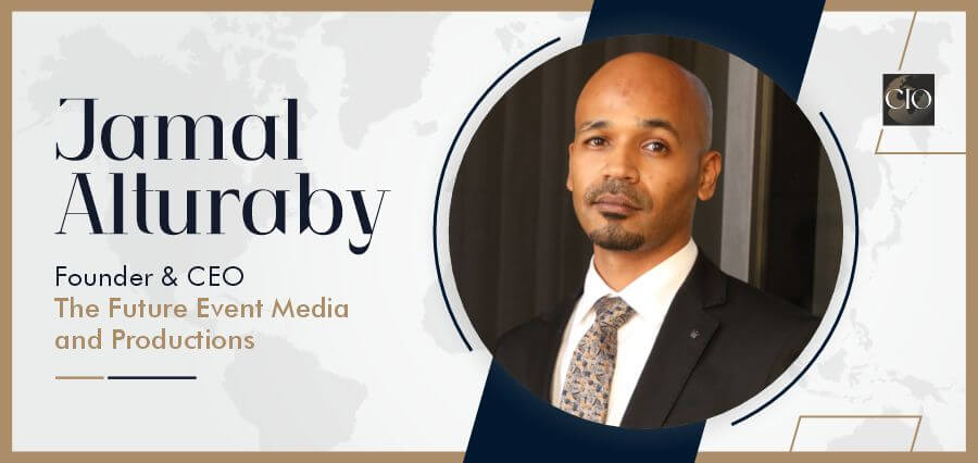 Jamal Alturaby: Connecting People Through World-Class Events and Building a Customer-Centric Events Business Model